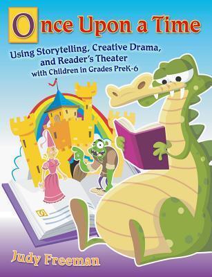 Once Upon a Time: Fairy Tales in the Library and Language Arts Classroom for Grades 3-6