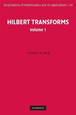 Hilbert Transforms: Volume 1