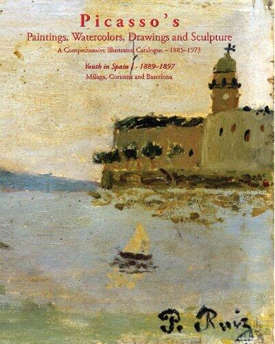 Picasso's Paintings, Watercolors, Drawings & Sculpture: Picasso in the Nineteenth Century: Youth in Spain I, 1889-1897