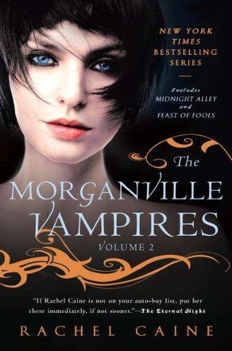 The Morganville Vampires, Vol. 2