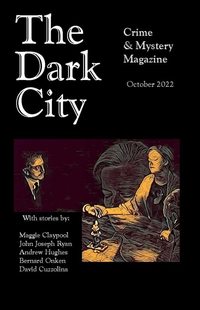 The Dark City Crime and Mystery Magazine: Volume 8, Issue 1