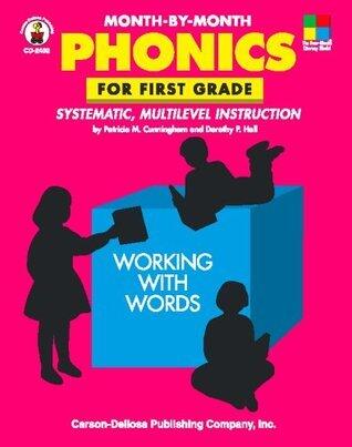 Month-By-Month Phonics for First Grade