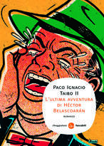 L'ultima avventura di Héctor Belascoarán