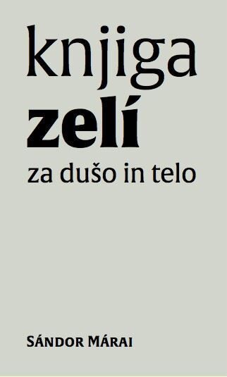Knjiga zelí za dušo in telo
