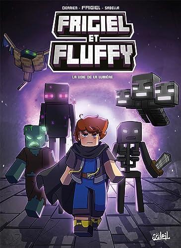 Frigiel et Fluffy, Tome 15: La Voie de la lumière