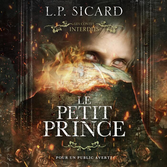 Les contes interdits ; Le petit prince