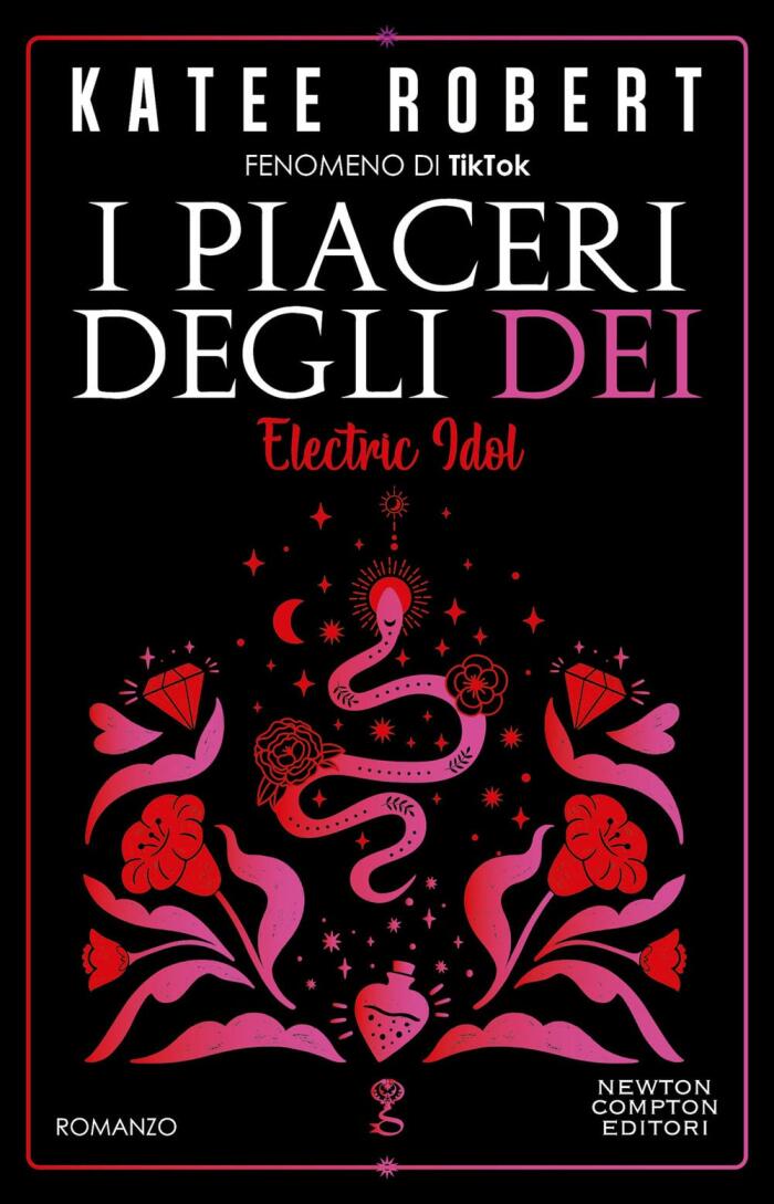 I piaceri degli dei. Electric Idol