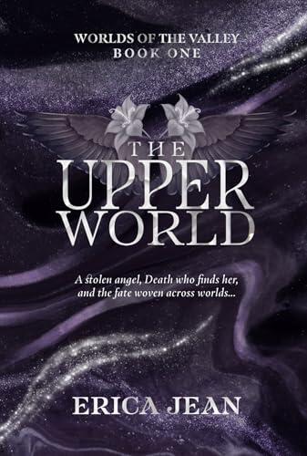 The Upper World: Book One