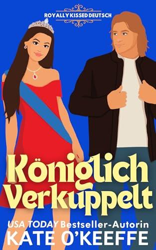 Königlich Verkuppelt