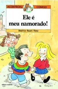 Ele é meu namorado!