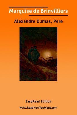 Marquise de Brinvilliers [EasyRead Edition]