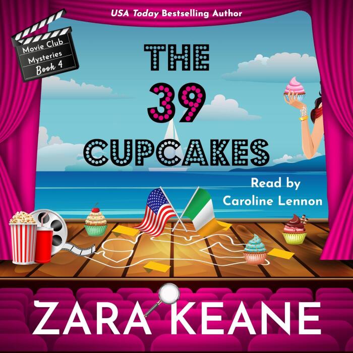 The 39 Cupcakes: (Movie Club Mysteries, Book 4): An Irish Cozy Mystery