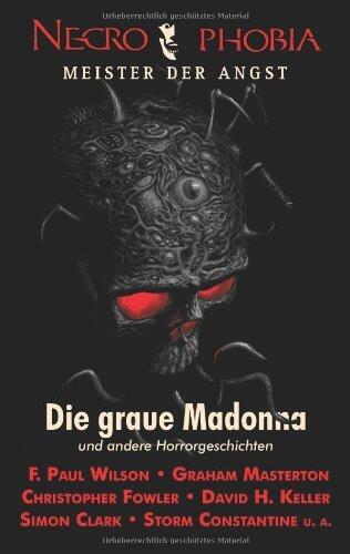 Necrophobia II: Die graue Madonna