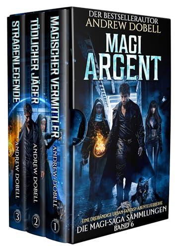 Magi-Argent (Die Magi-Saga Sammlungen 6)