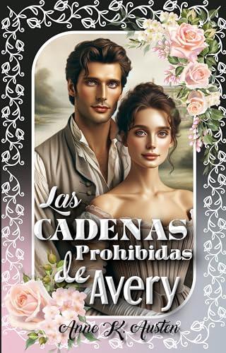 Las cadenas prohibidas de Avery