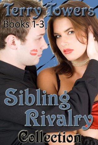 Sibling Rivalry : The Collection