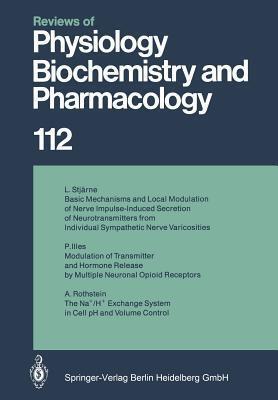 Reviews of Physiology, Biochemistry and Pharmacology, Volume 112