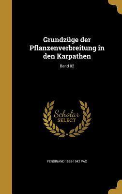 Grundzüge der Pflanzenverbreitung in den Karpathen; Band 02
