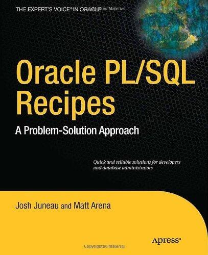 Oracle PL/SQL Recipes: A Problem-Solution Approach