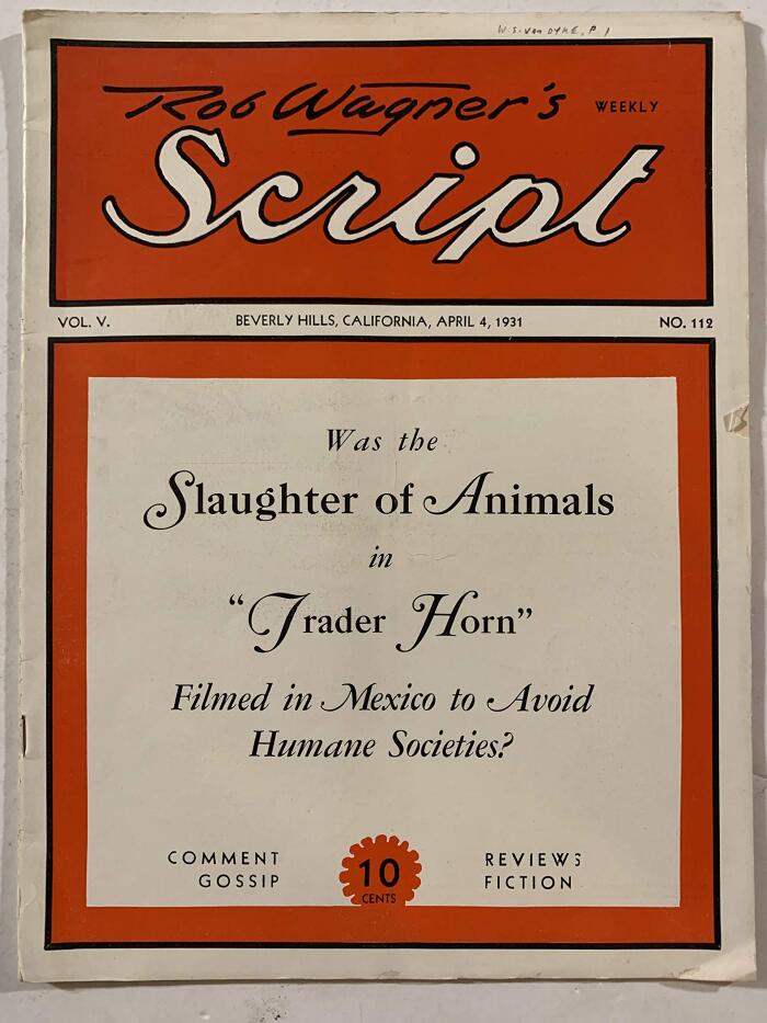 Rob Wagner's Weekly Script April 4, 1931 Vol. V No. 112