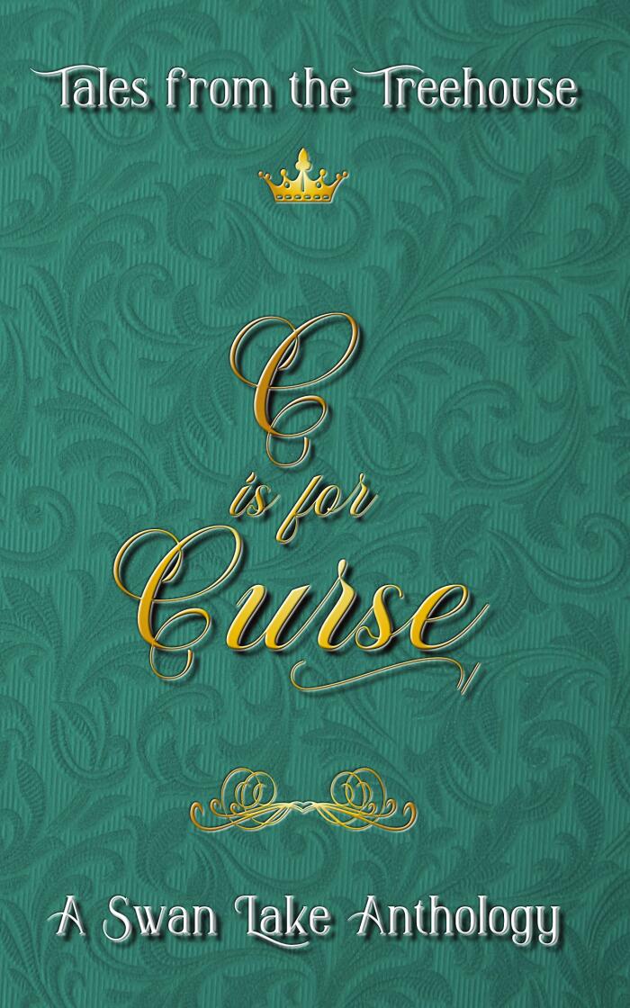 C is for Curse: A Swan Lake Anthology