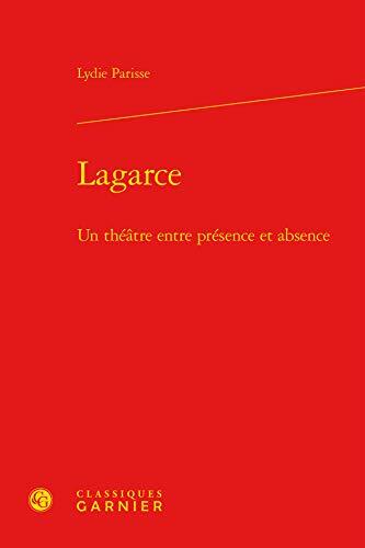 Lagarce: Un théâtre entre présence et absence