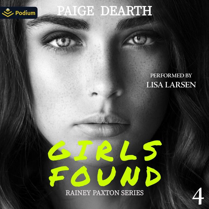 Girls Found: Rainey Paxton Series, Book 4