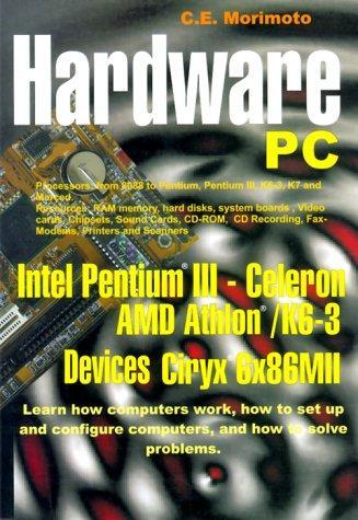 Hardware Pc: Pentium Iii, Amd K6-3 And Peripherals