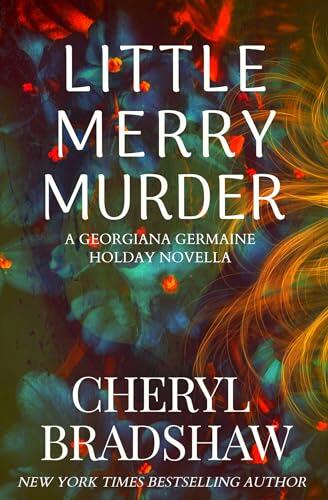 Little Merry Murder: Édition française (Série Georgiana Germaine)