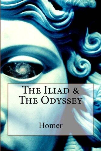 The Iliad & The Odyssey