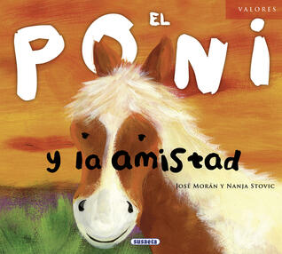 El poni y la amistad (Valores)