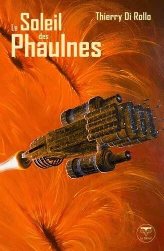 Le Soleil des phaulnes