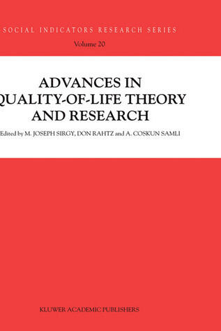 Advances in Quality-of-Life Theory and Research