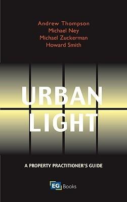 Urban Light: A Property Practitioners Guide To Natural Light In The Built Environment