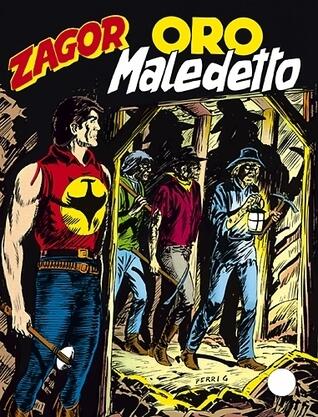 Zagor n. 326: Oro maledetto