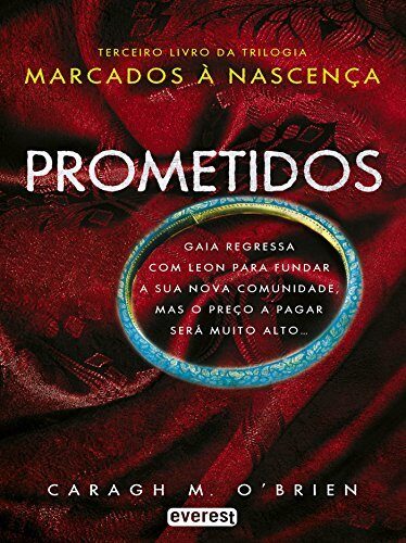 Prometidos. Marcados à nascença. Livro III (Narrativa Everest)