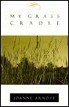 My Grass Cradle