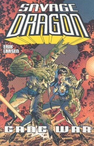 Savage Dragon, Vol. 6: Gang War