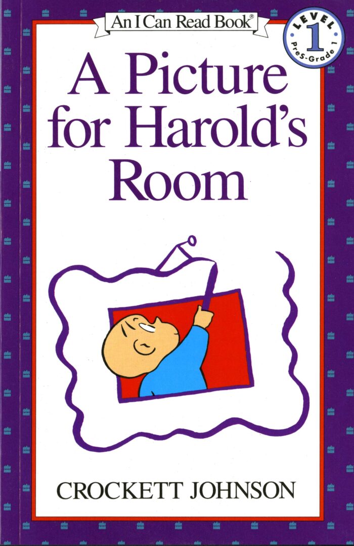 A Picture for Harold's Room: An I Can Read Adventure About Harold's Creativity for Kids (Ages 4-8)