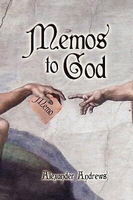 Memos to God