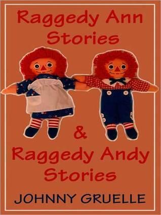 Raggedy Ann and Raggedy Andy