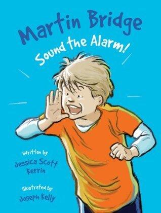 Martin Bridge: Sound the Alarm!