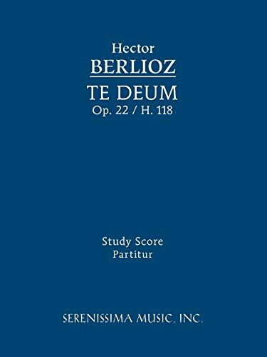 Te Deum, Op.22 (H 118): Study Score