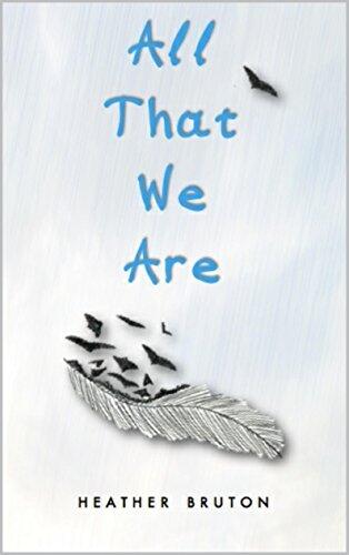 All That We Are