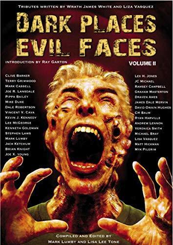 Dark Places, Evil Faces (Volume II)