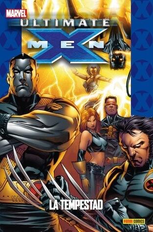 Ultimate X-Men, tomo 8: La tempestad