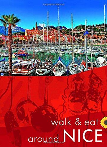 Walk & Eat Around Nice