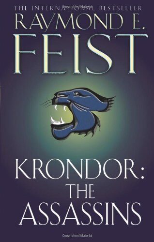 Krondor: The Assassins (The Riftwar Legacy, Book 2) by Raymond E. Feist