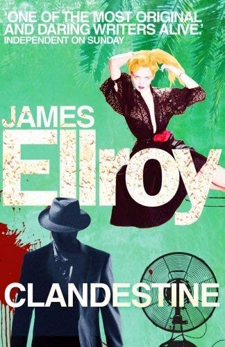 [Clandestine] (By: James Ellroy) [published: November, 2012]