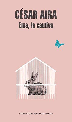 Ema, la cautiva